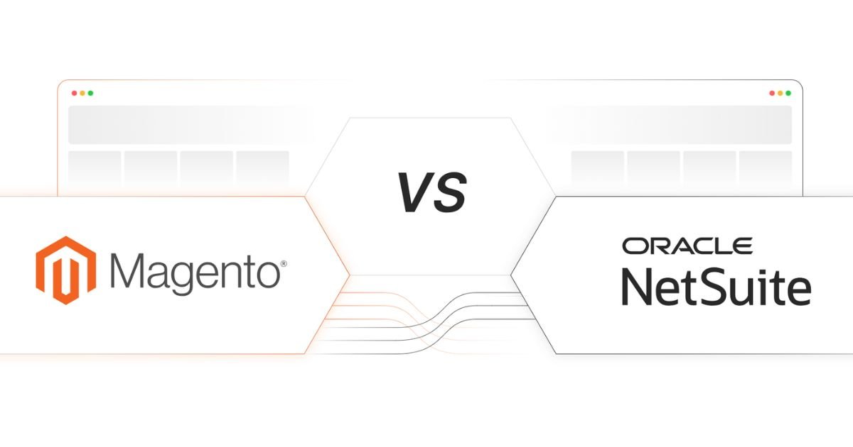 NetSuite SuiteCommerce vs Magento