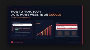 Blog 3 How to rank auto parts website on Google - SEO guide for auto parts ecommerce stores by DevelopersTroop